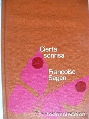 Libros de segunda mano: Cierta sonrisa. Fran&ccedil;oise Sagan - Foto 1