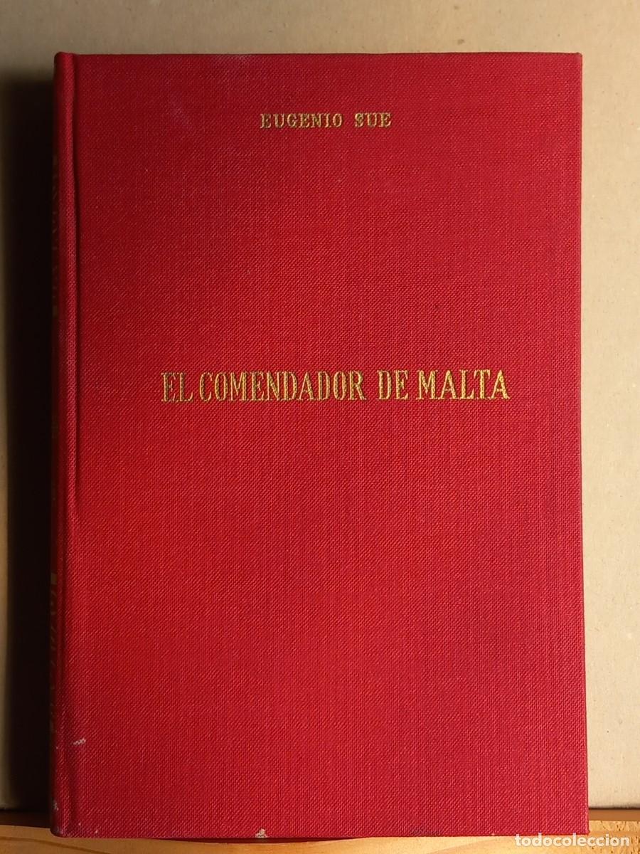 Libros de segunda mano: EL COMENDADOR DE MALTA. Eugenio Sue - Foto 1
