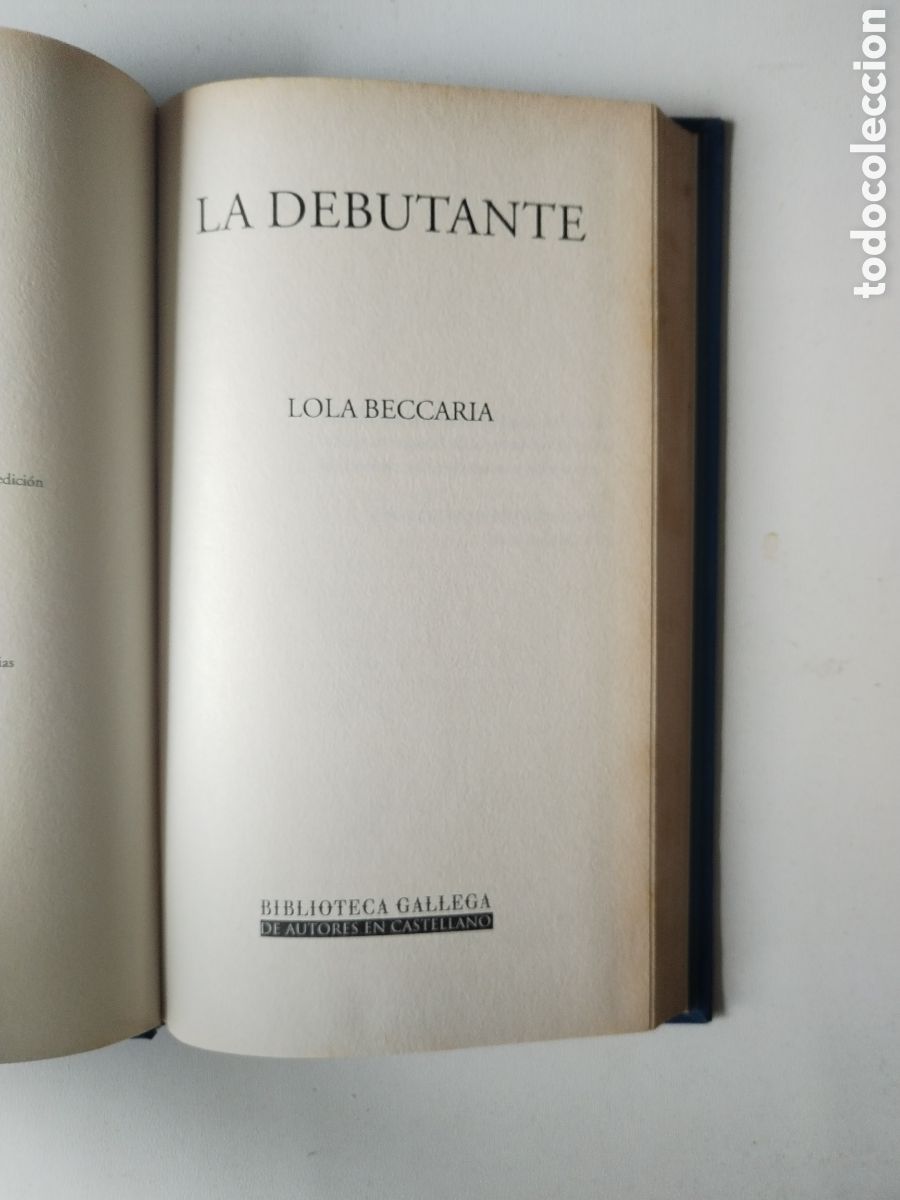 Libros de segunda mano: LA DEBUTANTE/LOLA BECCARIA - Foto 2