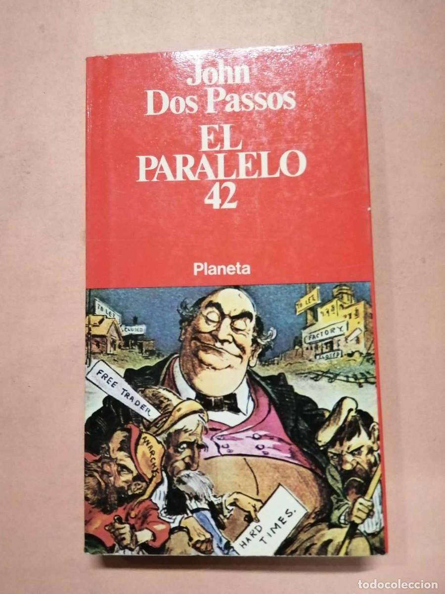 Libros de segunda mano: EL PARALELO 42 (JOHN DOS PASSOS) - Foto 1