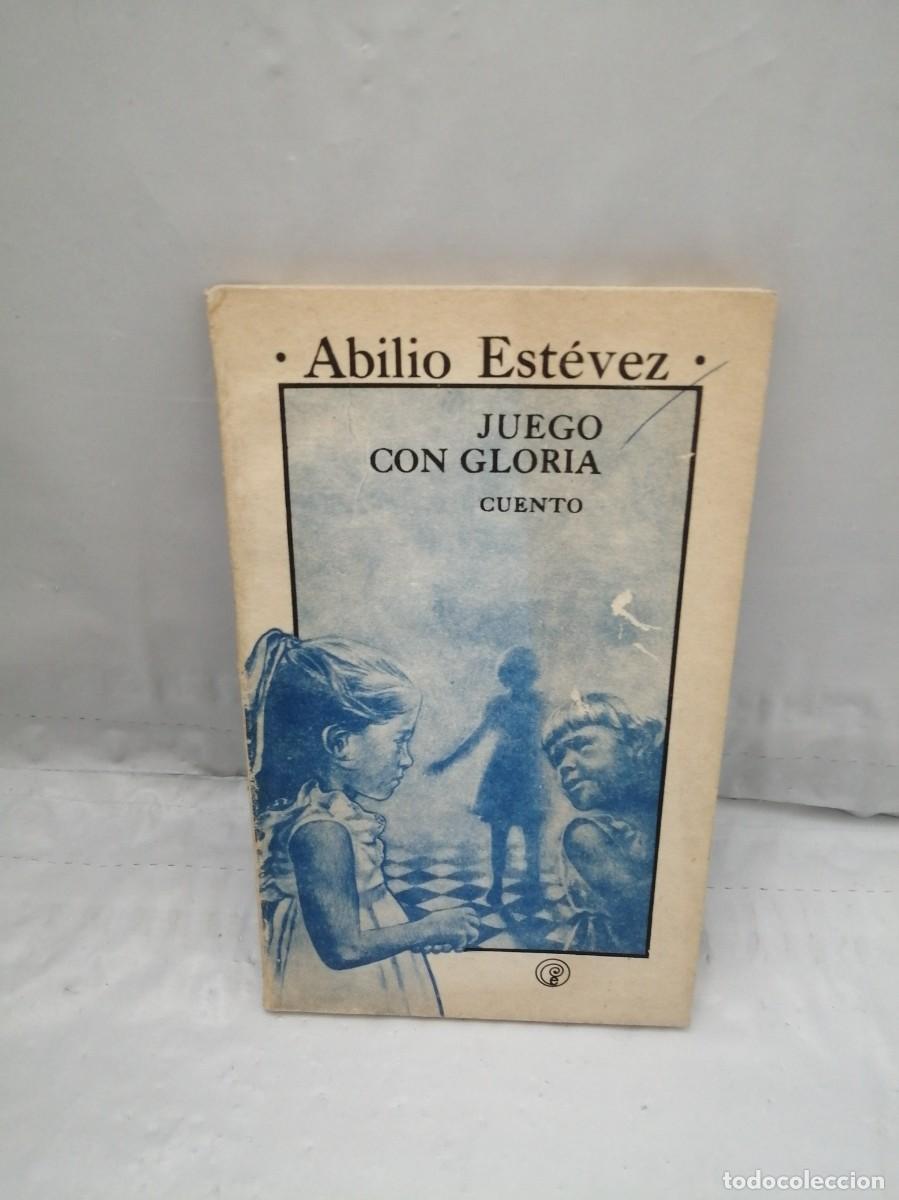 Second hand books: Juego con Gloria. Cuento (Dedicatoria y firma aut&oacute;grafa de autor) PRIMERA EDICI&Oacute;N