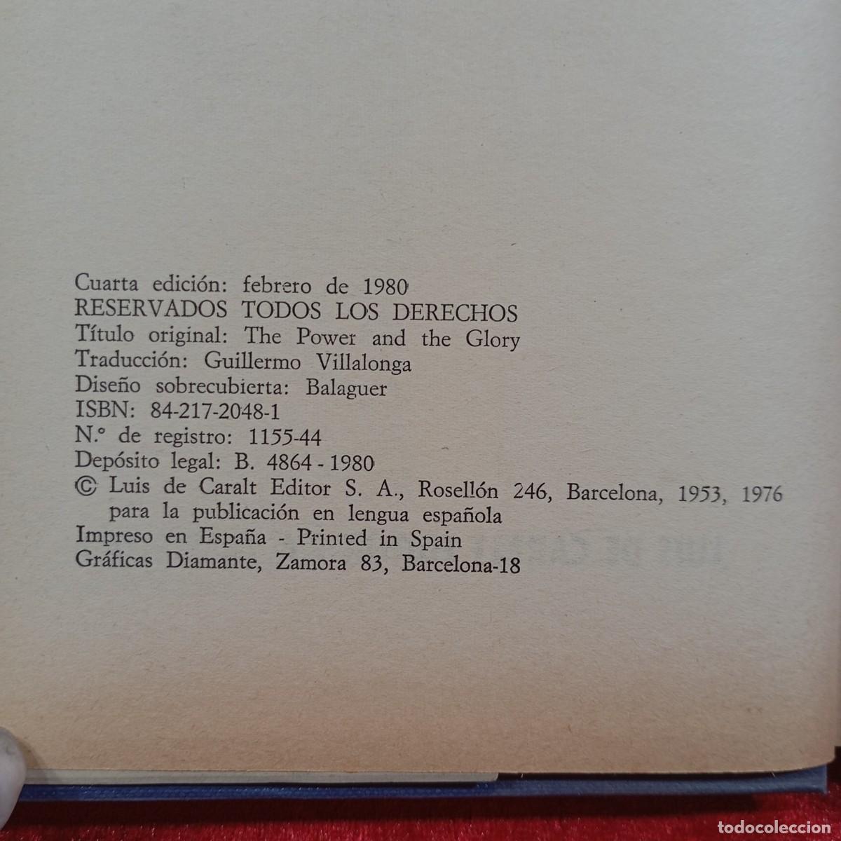 Libros de segunda mano: EL PODER Y LA GLORIA - GRAHAM GREENE - CARALT / 1.305 - Foto 4