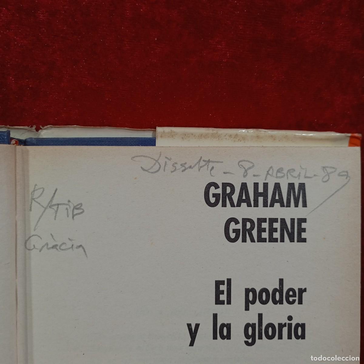 Libros de segunda mano: EL PODER Y LA GLORIA - GRAHAM GREENE - CARALT / 1.305 - Foto 6