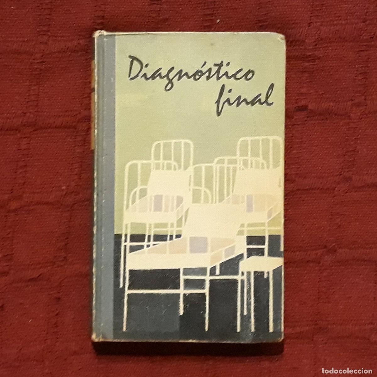 Libros de segunda mano: DIAGN&Oacute;STICO FINAL- ARTHUR HAILEY - Foto 1