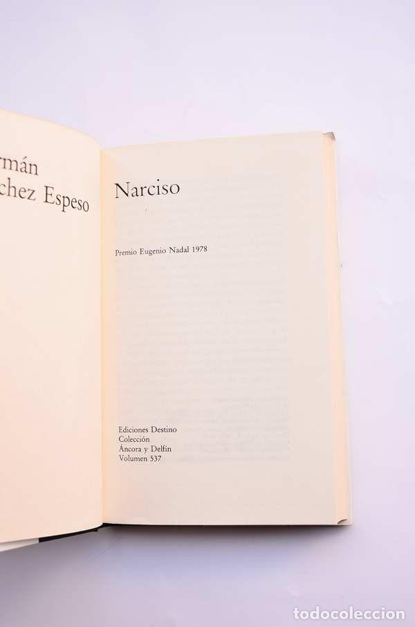Libros de segunda mano: Narciso - S&Aacute;NCHEZ ESPESO, Germ&aacute;n - Foto 3