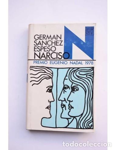 Libros de segunda mano: Narciso - S&Aacute;NCHEZ ESPESO, Germ&aacute;n - Foto 1