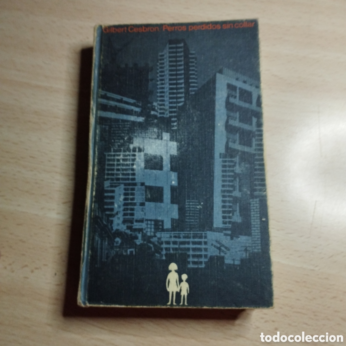 Libros de segunda mano: Perros perdidos sin collar. Gilbert Cesbron. Circulo de lectores - Foto 1