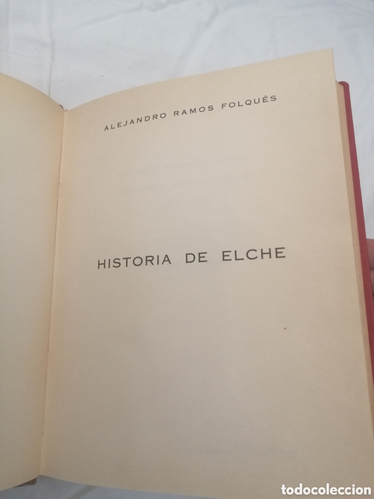 Libros de segunda mano: Libro historia de elche de Alejandro Ramos Folques edici&oacute;n limitada y numerada - Foto 5