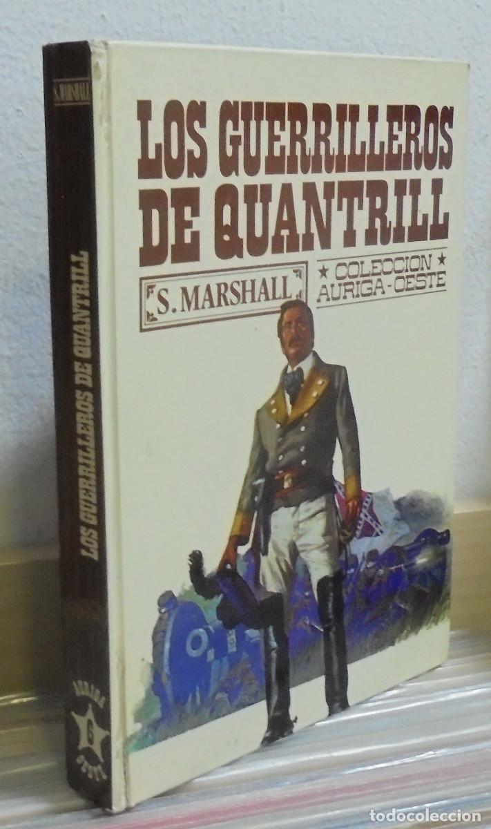 Libros de segunda mano: Los guerrilleros de Quantrill. S. Marshall - Foto 1