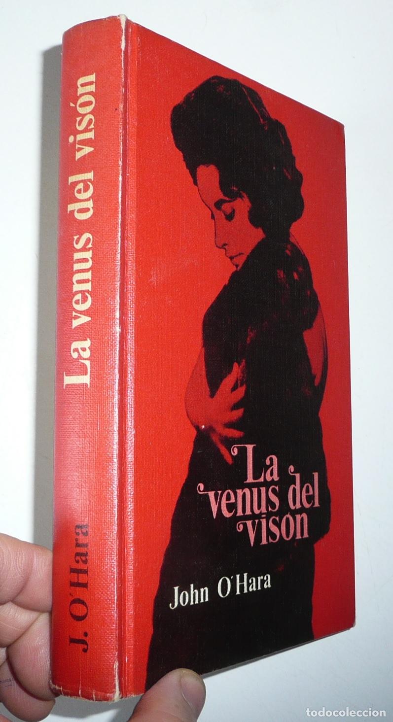 Libros de segunda mano: La venus del vis&oacute;n - John OHara (C&iacute;rculo de Lectores, 1964) - Foto 2