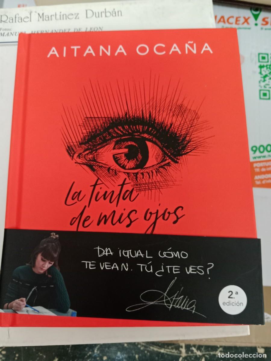 Second hand books: M-REP LIBRO LA TINTA DE MIS OJOS AITANA OCA&Ntilde;A
