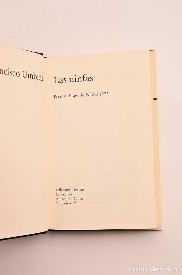 Libros de segunda mano: Las ninfas - UMBRAL, Francisco - Foto 3