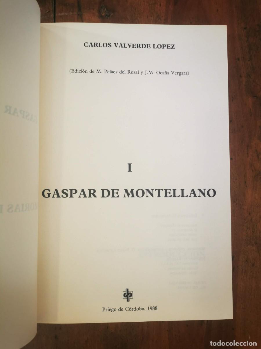 Libri di seconda mano: VALVERDE L&Oacute;PEZ, Carlos. Gaspar de Montellano; Memorias &iacute;ntimas y populares