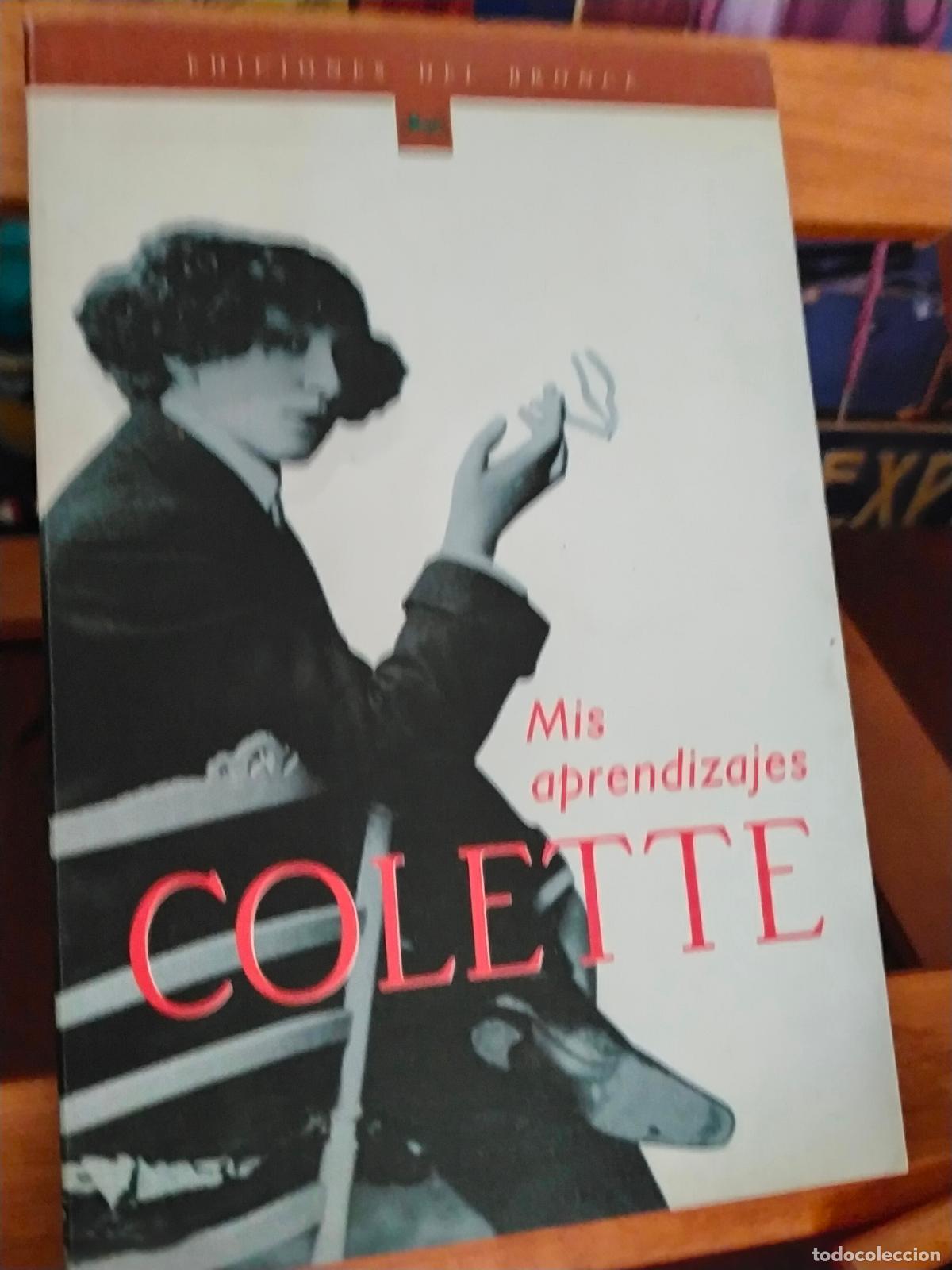 Libros de segunda mano: MIS APRENDIZAJES. COLETTE. EDICIONES DEL BRONCE - Foto 1