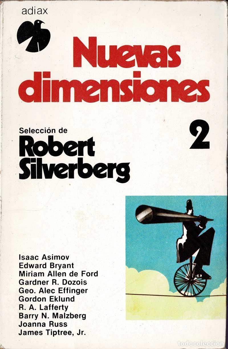Libros de segunda mano: Nuevas Dimensiones 2 - Robert Silverberg (Selecci&oacute;n) - Foto 1