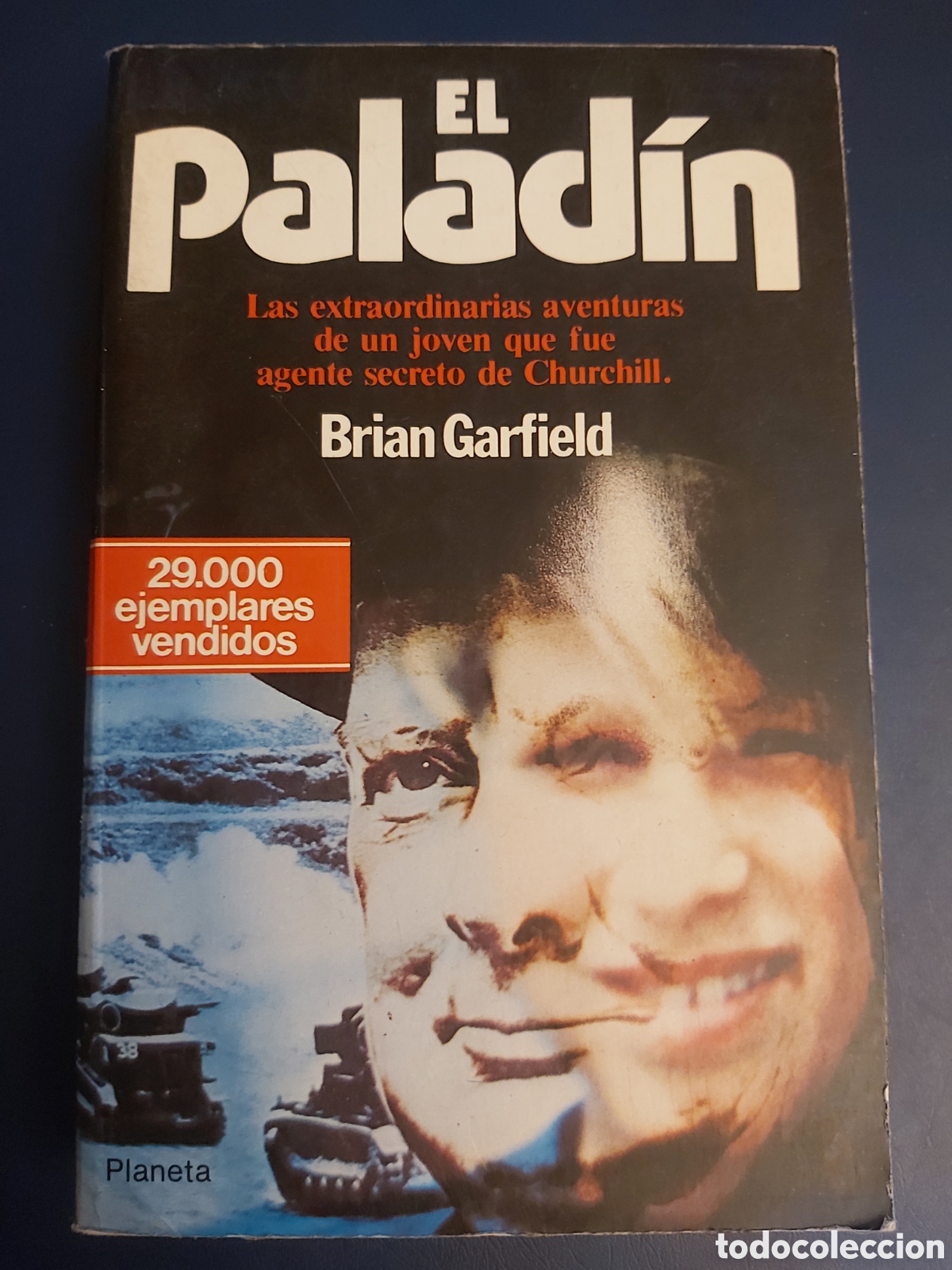 Libros de segunda mano: QUELA LIBRO. EL PALADIN BRIAN GARFIELD PLANETA 1A.ED. DICIEMBRE 1981