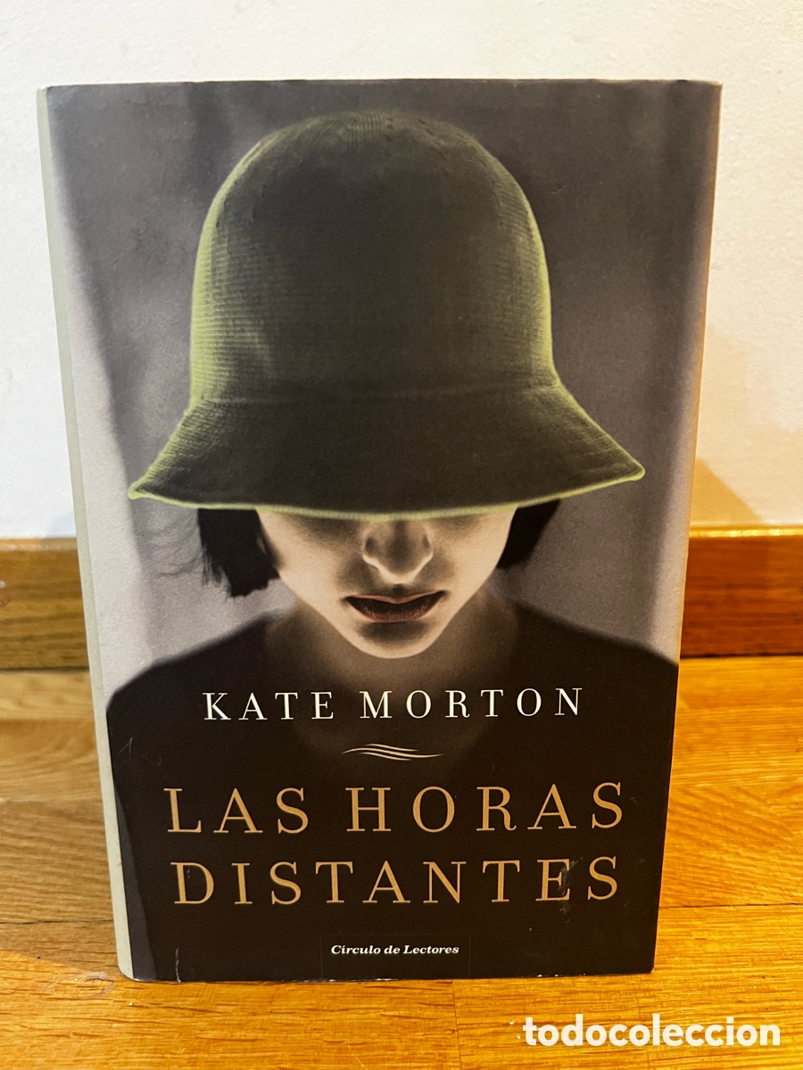 Libros de segunda mano: KATE MORTON LAS HORAS DISTANTES - Foto 1