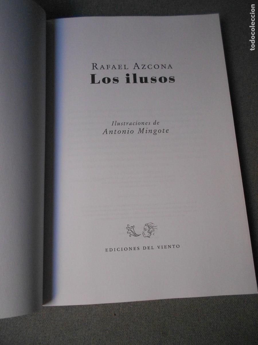 Libros de segunda mano: LOS ILUSOS. RAFAEL AZCONA - Foto 3