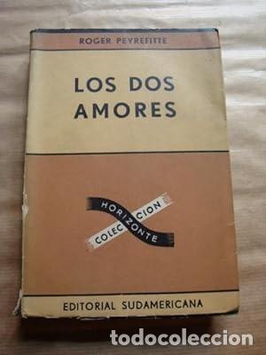 Libros de segunda mano: Los dos amores [Roger Peyrefitte] - Foto 1