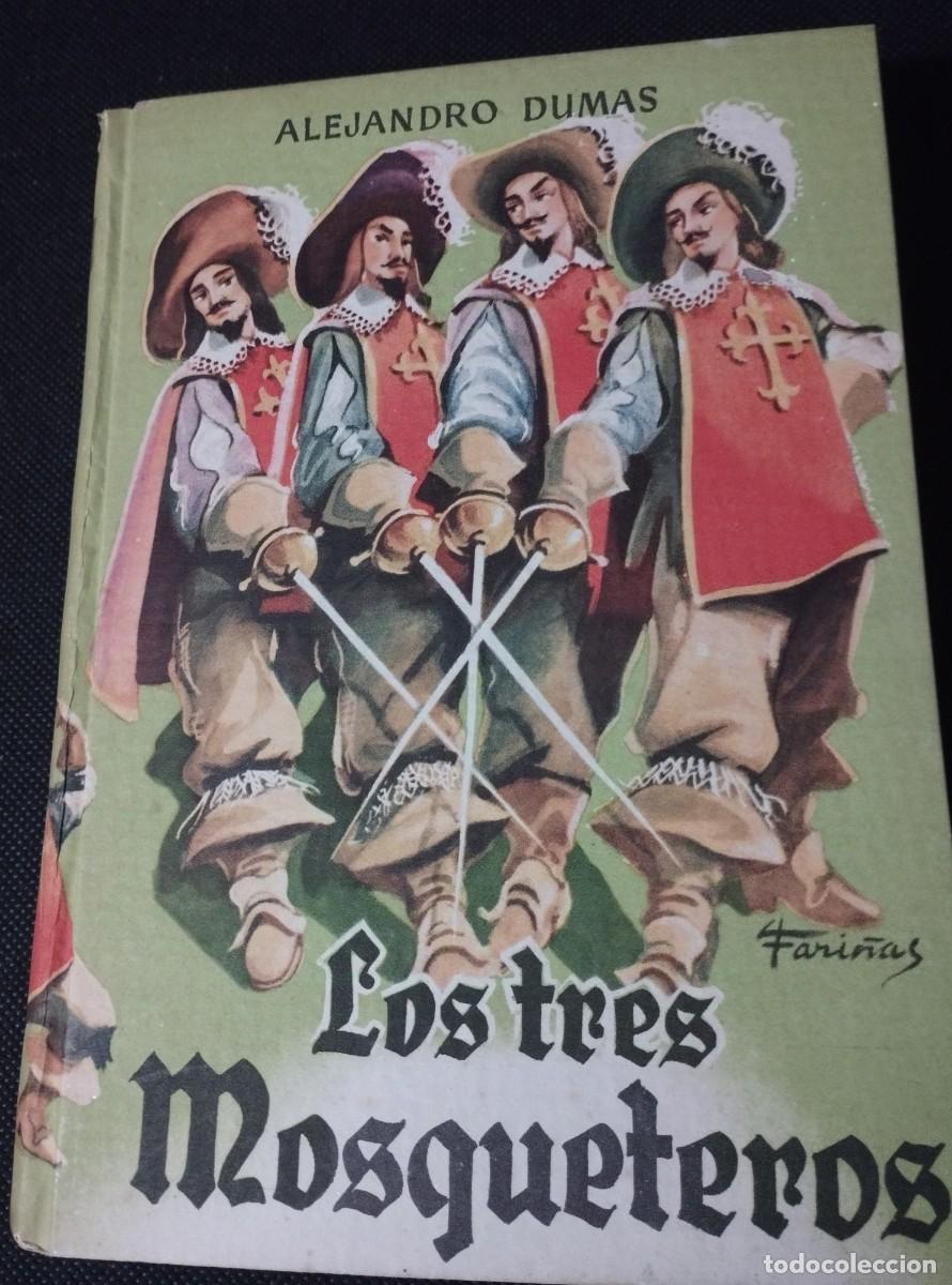 Libros de segunda mano: Libro los tres mosqueteros,antigua edicion - Foto 1
