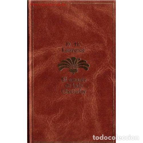 Libri di seconda mano: EL AMANTE de LADY CHATTERLEY - D.H.LAWRENCE - Sin Especificar