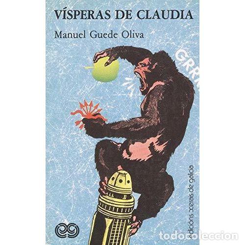 Livros em segunda m&atilde;o: Visperas de Claudia - Guede Oliva - Aguilar-el Pais - Edici&oacute;n Literaria