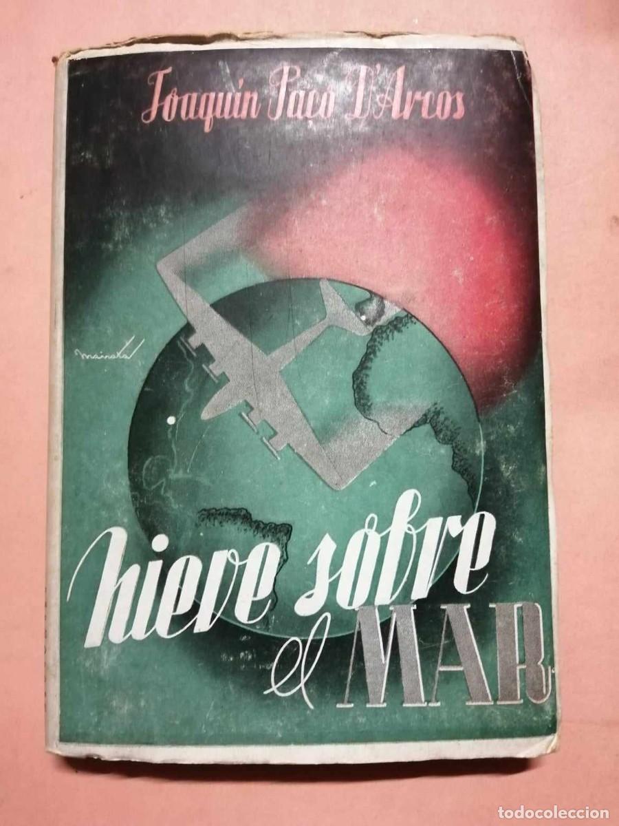 Libros de segunda mano: NIEVE SOBRE EL MAR (JOAQUIN PA&Ccedil;O DARCOS) - Foto 1