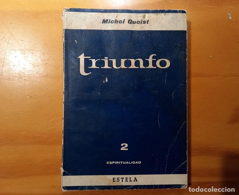 Libros de segunda mano: TRIUNFO. (Michel Quoist). - Foto 1