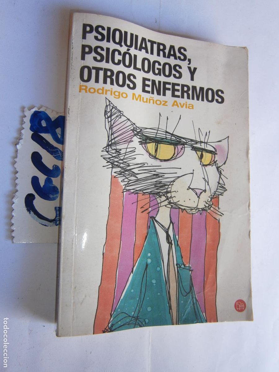 Gebrauchte B&uuml;cher: PSIQUIATRAS, PSICOLOGOS Y OTROS ENFERMOS