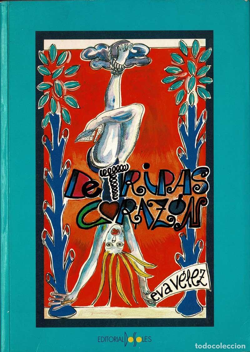 Libros de segunda mano: De tripas coraz&oacute;n (dedicado) - Eva V&eacute;lez - Foto 1