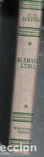 Libros de segunda mano: Mi amada Lydia, H.E. Bates - Foto 1