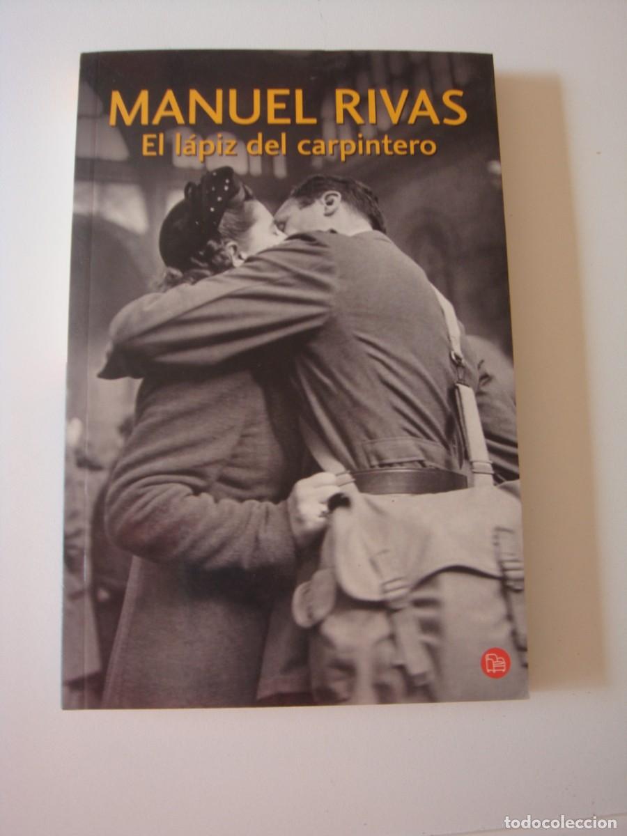 Libros de segunda mano: EL LAPIZ DEL CARPINTERO MANUEL RIVAS - Foto 1