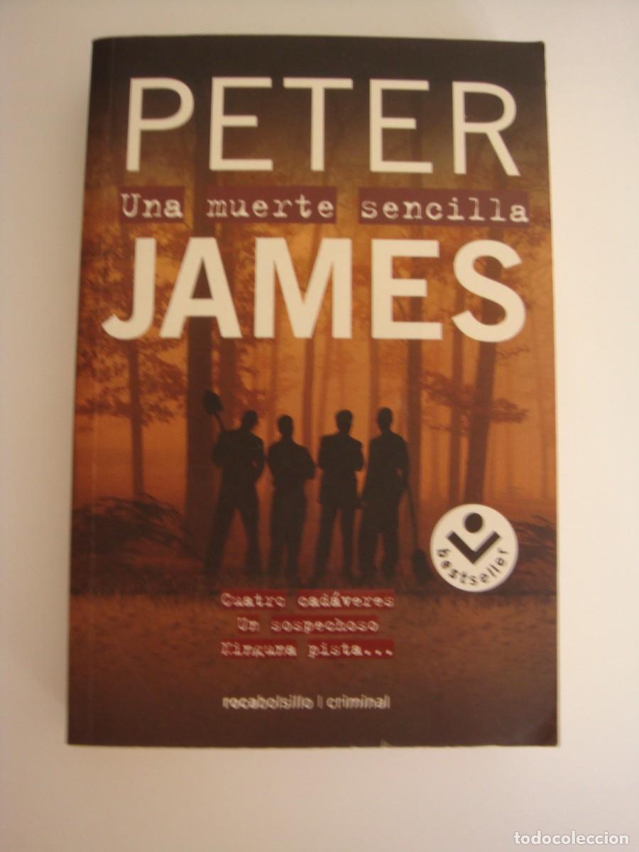 Libros de segunda mano: UNA MUERTE SENCILLA PETER JAMES - Foto 1