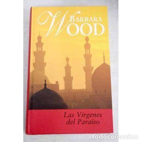 Livros em segunda m&atilde;o: Las V&iacute;rgenes del Para&iacute;so - Wood, Barbara - RBA