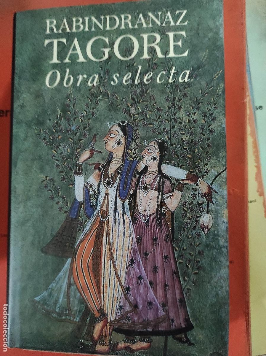 Libros de segunda mano: RABINDRANAZ TAGORE OBRA SELECTA CIRCULO - Foto 1