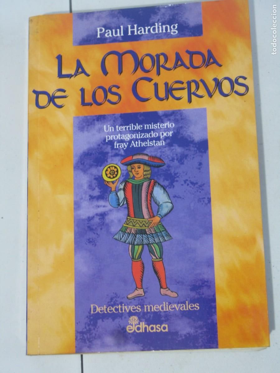Libros de segunda mano: LA MORADA DE LOS CUERVOS - Harding,Paul - Foto 1