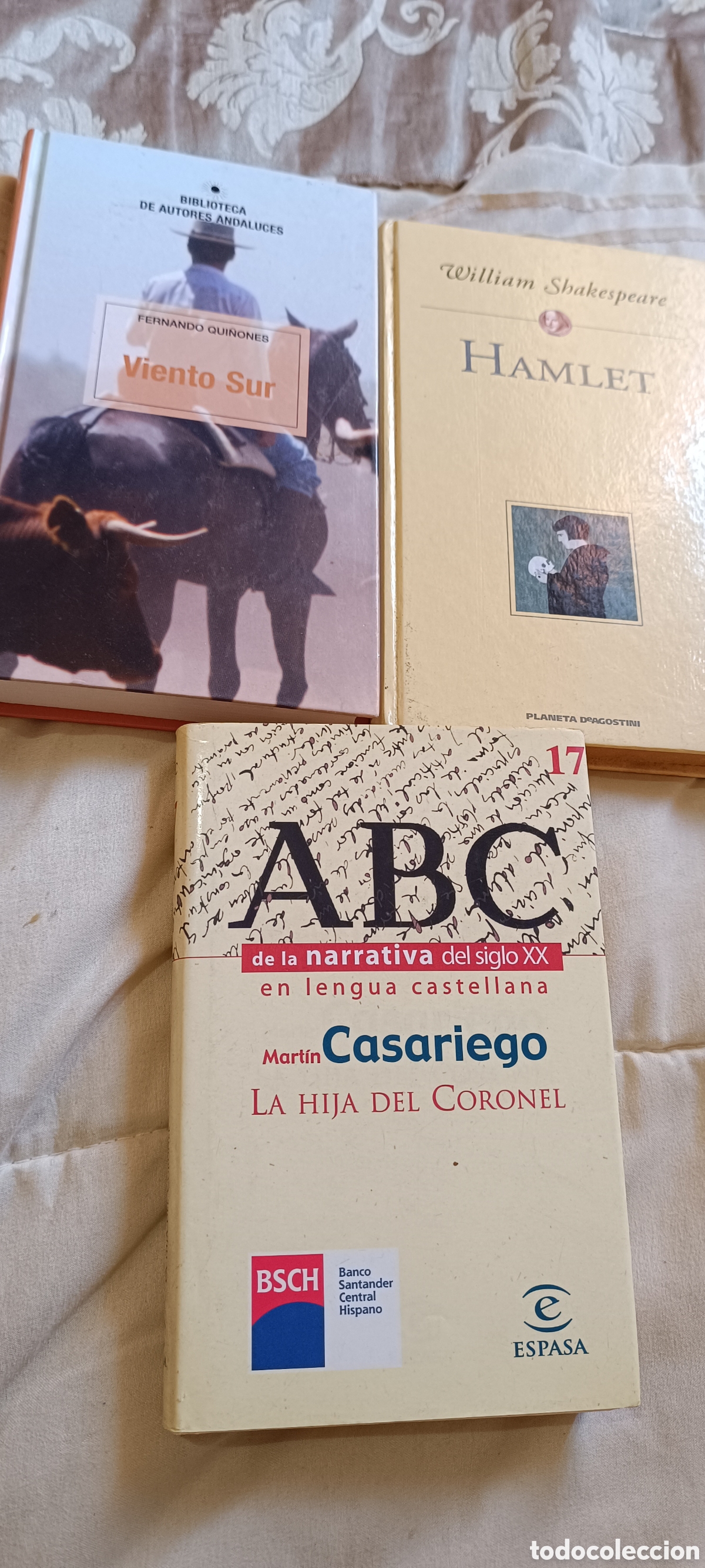 Second hand books: 3 libros de Narrativa- Viento Sur-Hamlet La hija del Coronel