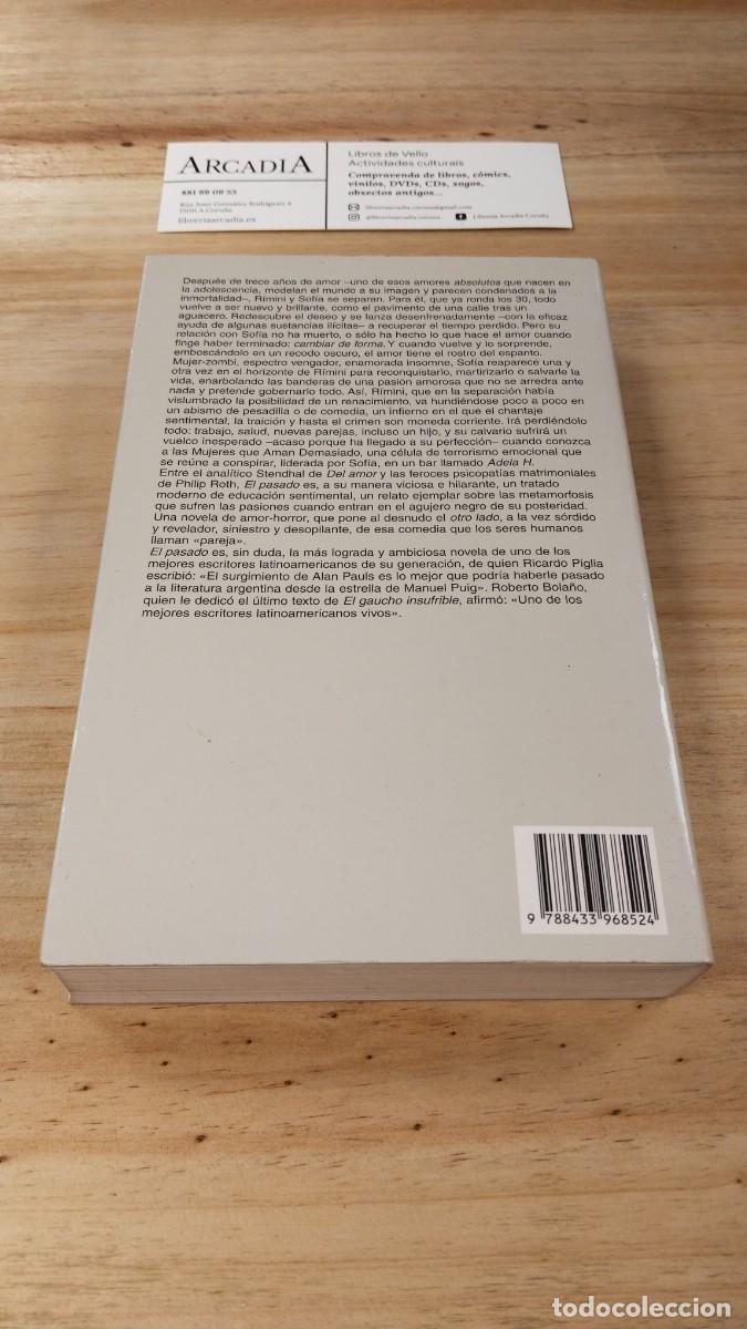 Libros de segunda mano: El Pasado - Alan Pauls - Foto 2