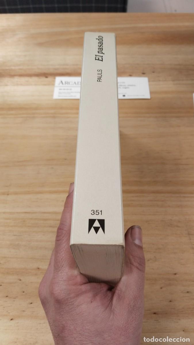Libros de segunda mano: El Pasado - Alan Pauls - Foto 3