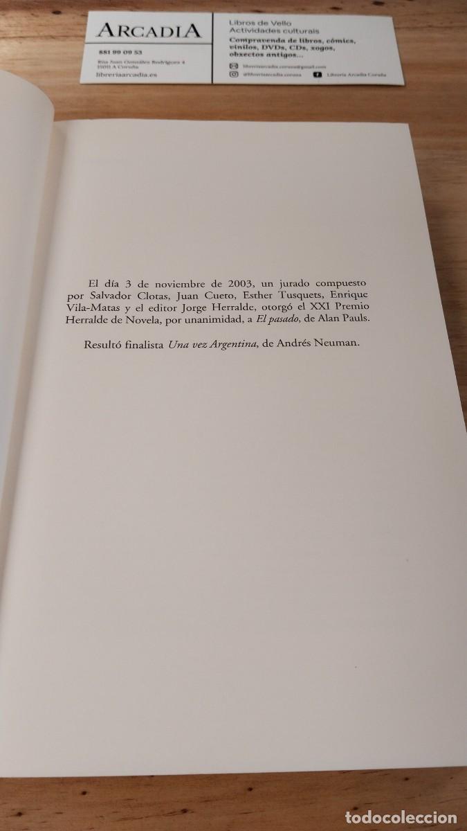 Libros de segunda mano: El Pasado - Alan Pauls - Foto 5