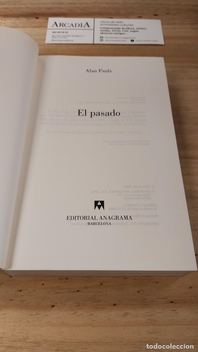 Libros de segunda mano: El Pasado - Alan Pauls - Foto 6