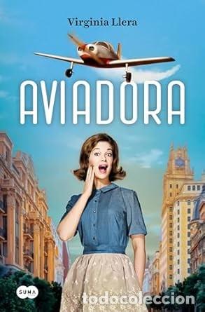 Libros de segunda mano: Aviadora (1&ordf; edici&oacute;n) - Foto 1