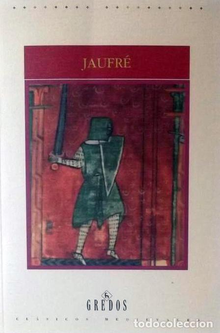 Libros de segunda mano: Jaufr&eacute;. - AN&Oacute;NIMO.- - Foto 1