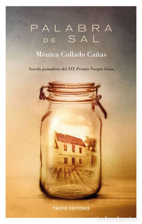 Libri di seconda mano: M&oacute;nica Collado Ca&ntilde;as, Palabra de sal, Tropo, 2015
