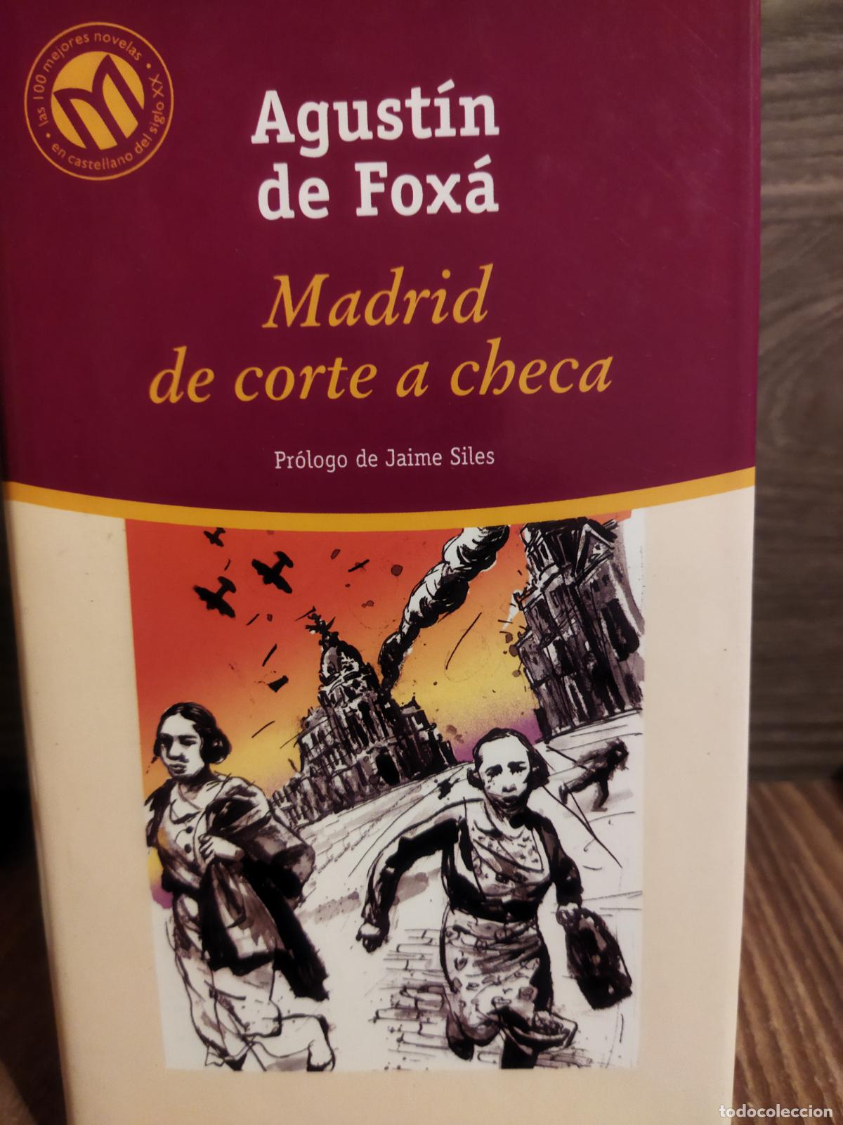 Libros de segunda mano: Madrid de corte a checa Agust&iacute;n de Foxa - Foto 1