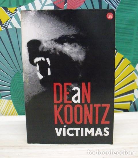 Libros de segunda mano: Libro V&iacute;ctimas - Dean Koontz - Foto 1