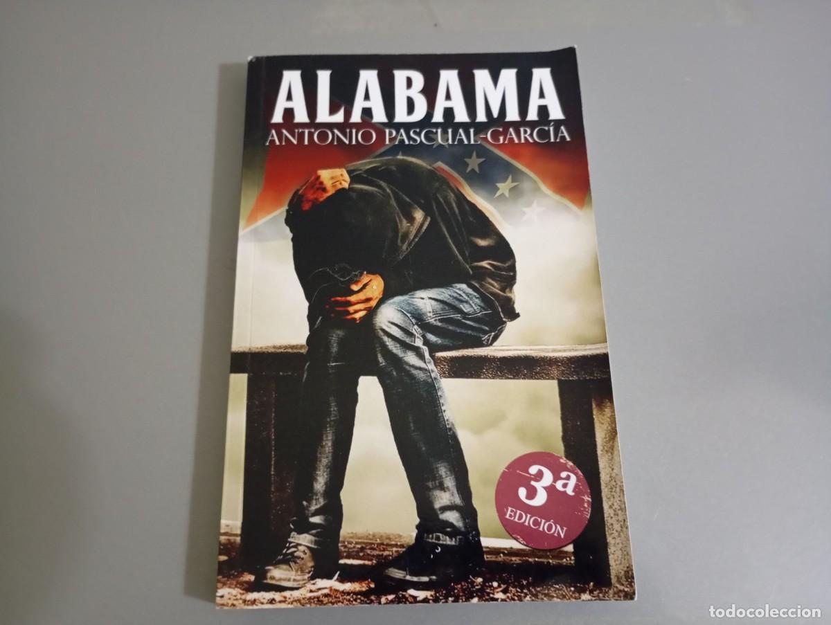 Second hand books: ALABAMA, ANTONIO PASCUAL-GARCIA, 2019
