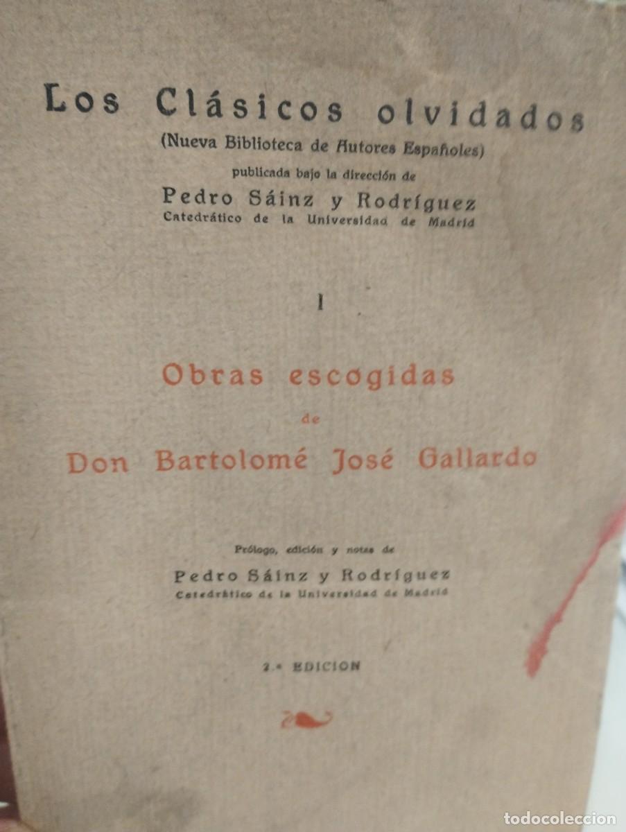 Libri di seconda mano: Obras escogidas de Don Bartolom&eacute; Jos&eacute; Gallardo. T. I.
