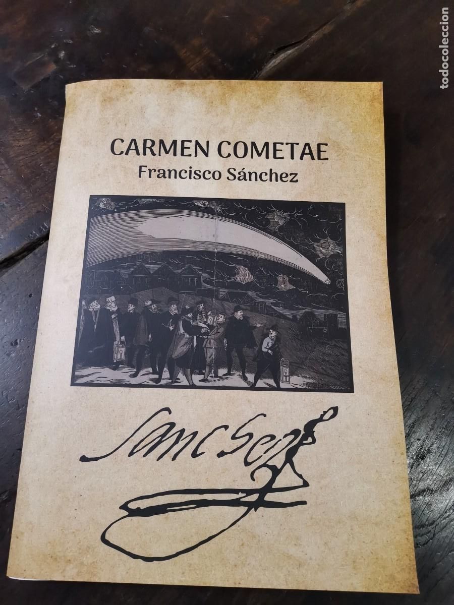 Libros de segunda mano: Francisco S&aacute;nchez. Carmen Cometae. - Foto 1