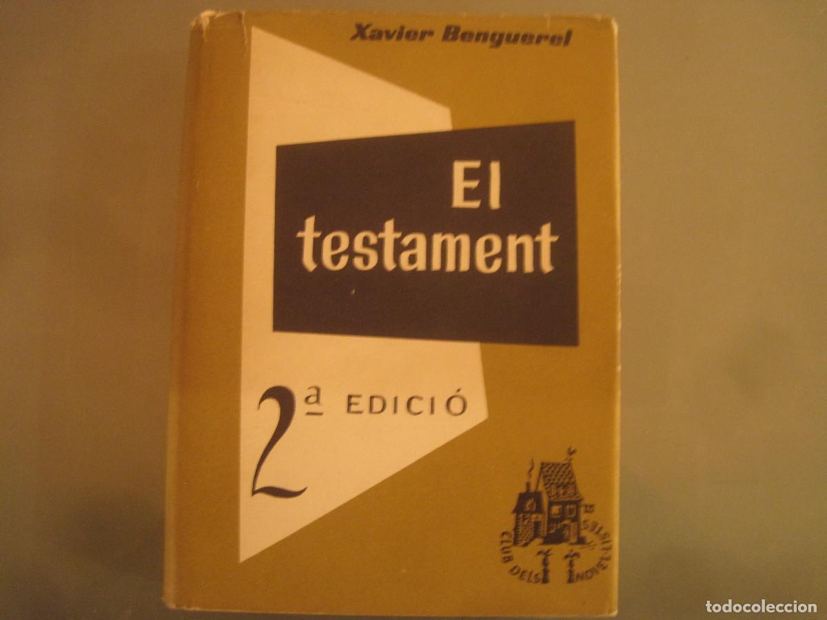 Libros de segunda mano: Xavier Benguerel - El testament - Club editor - Foto 1